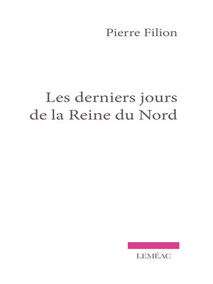 cover image of Les derniers jours de la Reine du Nord